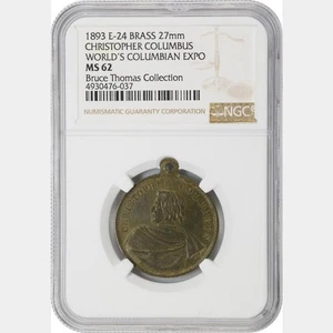 1893 E-24 BRASS 27MM COLUMBUS NGC MS62 POP 2/0 - Picture 1 of 2