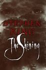 The Shining - Hardcover By Stephen King - GOOD