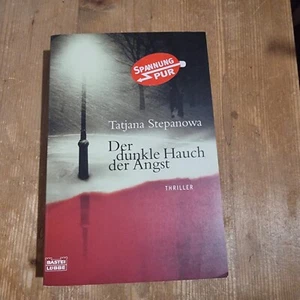 Der dunkle Hauch der Angst von Stepanowa, Tatjana | Buch | Zustand Sehr gut 003 - Bild 1 von 2