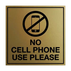 Signs ByLITA Square No Cell Phone Use Please Sign (Brushed Gold) - Medium 6x6" - Picture 1 of 1