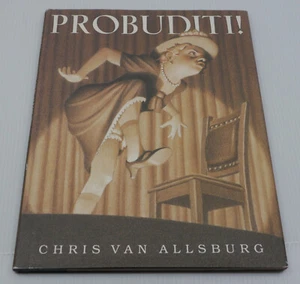 PROBUDITI! 2006 HC DJ Kinderbuch, Chris van Allsburg, illustriert, 1. Auflage - Bild 1 von 5