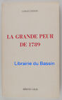 La grande peur de 1789 Georges Lefebvre 1970