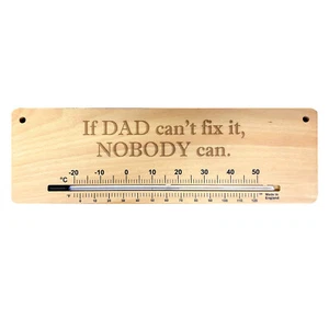TERMÓMETRO DE MADERA - SI PAPÁ NO PUEDE ARREGLARLO NADIE PUEDE - TEMPERATURA - EN-290 - Imagen 1 de 7