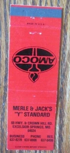 CUBIERTA DE FÓSFORO DE GASOLINERA MERLE & JACK'S AMOCO: EXCELSIOR SPRINGS, MISSOURI -E1 - Imagen 1 de 1