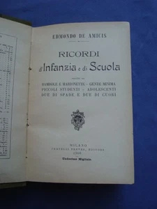 DE AMICIS-RICORDI D'INFANZIA E DI SCUOLA SEGUITI DA....TREVES 1908 - Bild 1 von 1