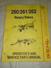 Gehl 260/261/262 Rotary Rakes Operator's And Service Parts Manual