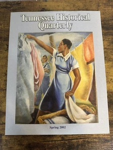 Tennessee Historical Quarterly SPRING 2002 VOL LXI - READ DETAILS - Picture 1 of 4