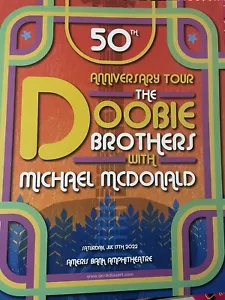 The DOOBIE BROTHERS 50th Anniversary w/ Michael McDonald Gig Poster Alpharetta - Picture 1 of 5