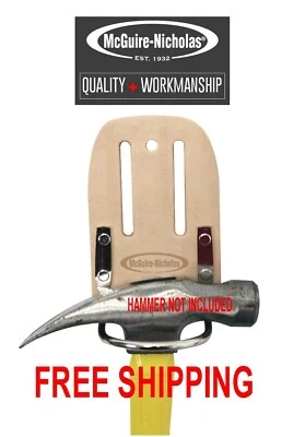 New McGuire-Nicholas Leather Hammer Holder Holster for Work Tool Belt #439