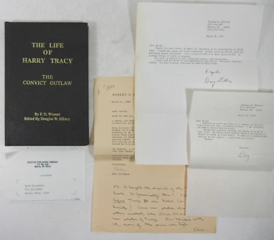 SIGNED by Editor LTD ED "The Life of Harry Tracy: Convict Outlaw" F.D. Wismer HB - Image 1 of 4