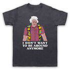 I THINK YOU SHOULD LEAVE KARL HAVOC DON'T WANT AROUND MENS & WOMENS T-SHIRT