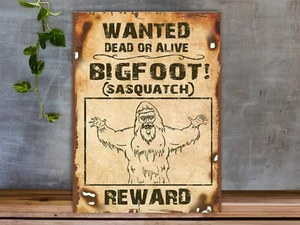 Funny Metal Aluminium Sign "WANTED BIGFOOT" Plaque For Workshop, Garage , Den - Picture 1 of 2