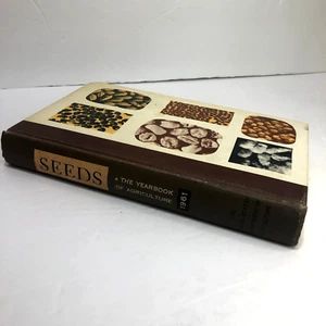 SEEDS THE YEARBOOK OF AGRICULTURE 1961 HB Book US Dept of Agriculture - Picture 1 of 10
