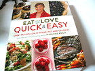 Eat What You Love: Quick and Easy Recipes by Marlene Koch (2016, Hardcover)