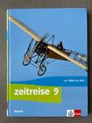 Klett / Zeitreise 9 (Ausgabe Bayern) Realschule 1880-1945