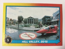 Topps Back To The Future Part II 2 Trading Card 5 Hill Valley 2015