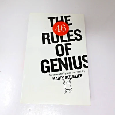 The 46 Rules of Genius an Innovator's Guide to Creativity Marty Neumeier 2014 PB - Image 1 of 4