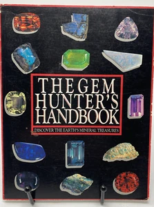 THE GEM HUNTER'S HANDBOOK - Discover The Eart's Mineral Treasure - 1990 - Bild 1 von 2