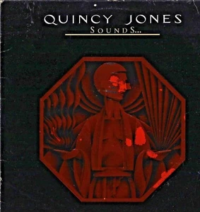 QUINCY JONES LP SOUNDS...AND STUFF LIKE THAT!! A&M SP 4685 1978 - Foto 1 di 4