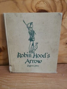 Robin Hood's Arrow by Eugenia Stone cloth hardcover 1951 3rd Print - Picture 1 of 8