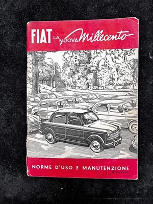 FIAT “La Nuova Millecento” – Norme d’Uso e Manutenzione – 9ª edizione, IX/1955 - Immagine 1 di 4