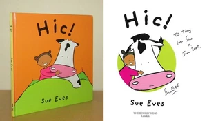 Sue Eves - Hic! - Signed - 1st/1st (2003 Bodley Head First Edition) - Imagen 1 de 4