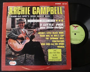 ARCHIE CAMPBELL – GRAND OLE OPRY'S GOOD HUMOR MAN - STARDAY LP Country Hillbilly - Picture 1 of 2