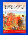 SPARTACUS AND THE SLAVE WAR 73-71 BC PAPERBACK ANCIENT HISTORY REFERENCE