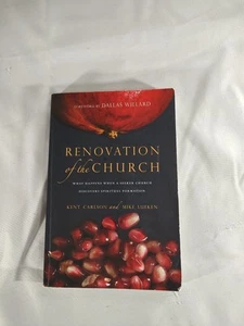Renovation of The Church Spiritual Formation by Kent Carlson 2011 Paperback - Picture 1 of 5