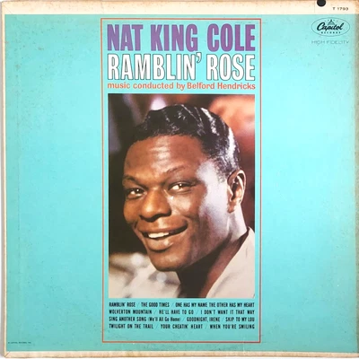 Nat King Cole Ramblin' Rose Vintage 12" Vinyl 33 RPM LP Record Album 1962 - Image 1 of 4