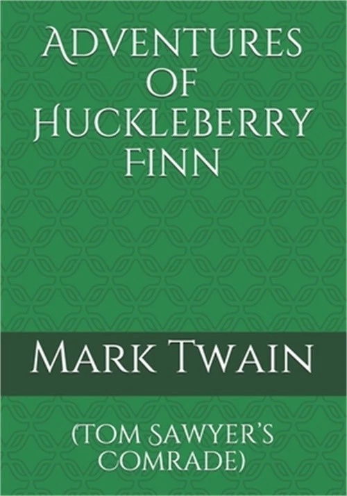 Adventures of Huckleberry Finn: (Tom Sawyer's Comrade) (Paperback or Softback) - Image 1 of 1