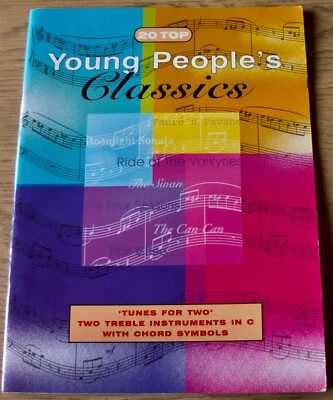 YOUNG PEOPLE'S CLASSICS FOR TWO TREBLE INSTRUMENTS IN C SHEET MUSIC BOOK (1999) - Image 1 of 4