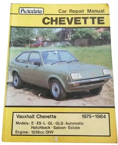 Coche Reparación Manual para Vauxhall chevette L Gl GLS E Es 75-84 1256cc - Imagen 1 de 6
