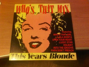 12" MIX THIS YEARS BLONDE WHO'S THAT MIX CGD INT 15340 EX+/EX+ ITALY PS 1987 - Bild 1 von 1
