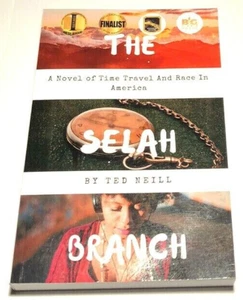 The Selah Branch Ted Neill (Paperback, 2017) - Picture 1 of 2