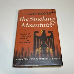 The Smoking Mountain by Kay Boyle - Stories of Germany During the Occupation HC - Picture 1 of 12