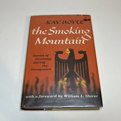 The Smoking Mountain by Kay Boyle - Stories of Germany During the Occupation HC - Image 1 of 4