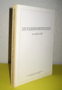 Hambüchen, Bernd Die Volkshochschule Köln von 1946 bis 1980 - Bild 1 von 5