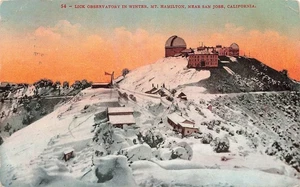 SAN JOSE CA MOUNT HAMILTON LICK OBSERVATORY 1909 VINTAGE POSTCARD 092425 U - Picture 1 of 2