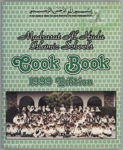 Islamisches muslimisches KOCHBUCH Madrasat Al Huda Schulen Houston Texas - Bild 1 von 4
