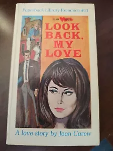 Look Back My Love by Jean Carew Vintage 1966 Romance Paperback Love Story PB - Picture 1 of 2