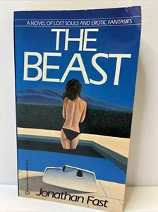 Das Biest, ein Roman für verlorene Seelen & erotische Fantasien von Jonathan Fast 1981 - Bild 1 von 7