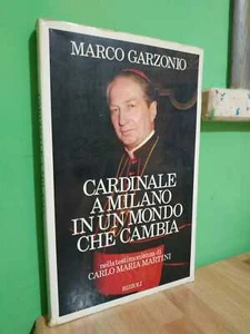 Garzonio, CARDINALE A MILANO in un mondo che cambia: CARLO MARIA MARTINI 1°ed 85 - Picture 1 of 1