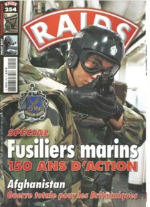 RAIDS N°254 SPECIAL FUSILIERS MARINS / RENFORT GB AFGHANISTAN / EQUIPEMENT GI US - Picture 1 of 2