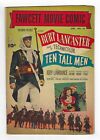 Fawcett Movie Comic #16 Ten Tall Men GOLDEN AGE COMIC BOOK Burt Lancaster 1952
