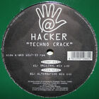 Hacker - Techno Crack - Italian 12"  Vinyl - 2002 - Wicked