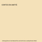 Contes En Amitié, Pierre Rey