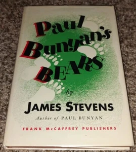 Paul Bunyan's Bears - James Stevens HCDJ (1924) 1st Edition 2nd Printing  - Picture 1 of 17