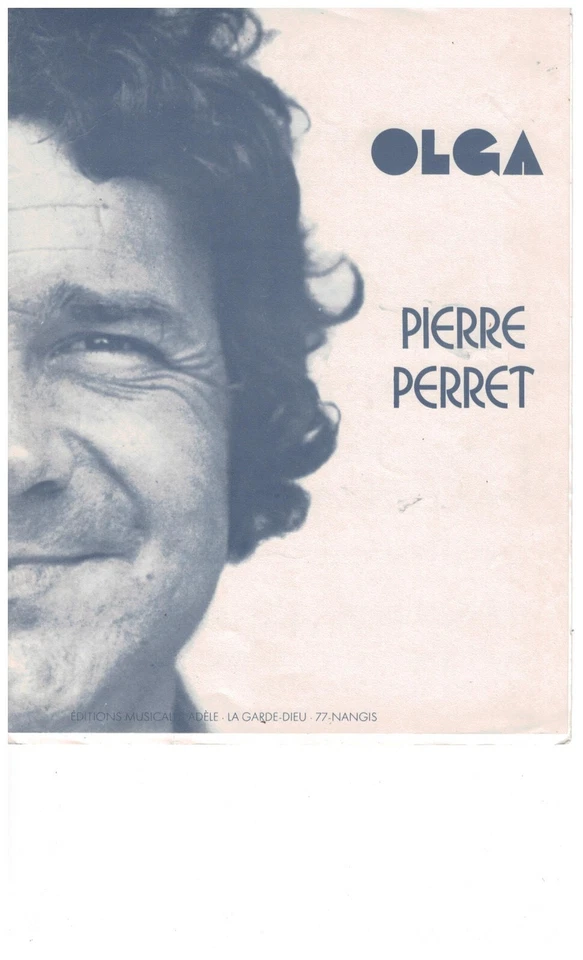 Partition PIERRE PERRET " OLGA  "  PIANO . GUITARE . CHANT - Photo 1/1
