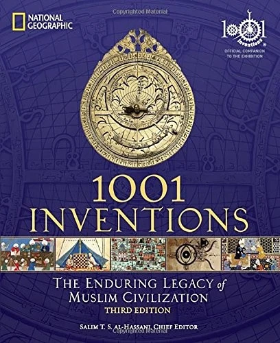 1001 Inventions: The Enduring Legacy of Muslim Civilization By N - Image 1 of 1